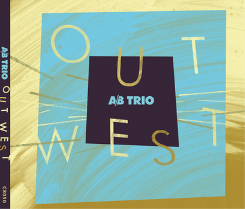 A/B Trio Out West (CD) Album