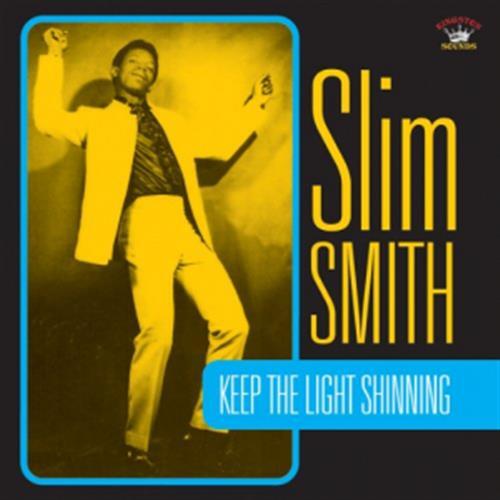 Keep The Light Shining - Slim Smith (Audio CD)