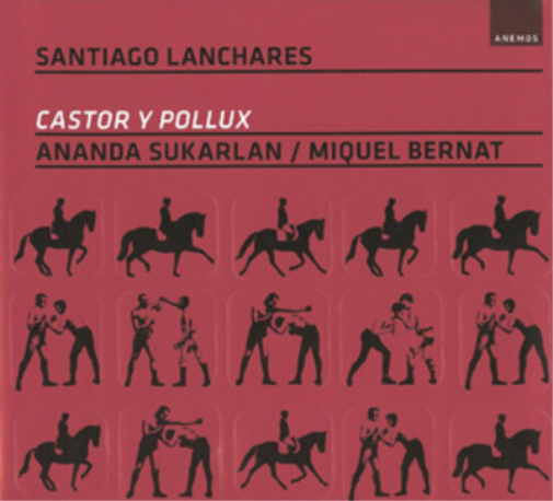 Santiago Lanchares Santiago Lanchares: Castor Y Pollux (CD) Album