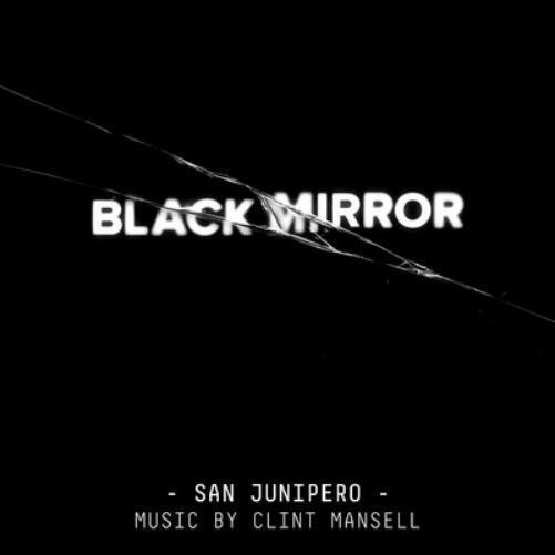 Black Mirror: San Junipero (Vinyl LP) 12" Album Picture Disc
