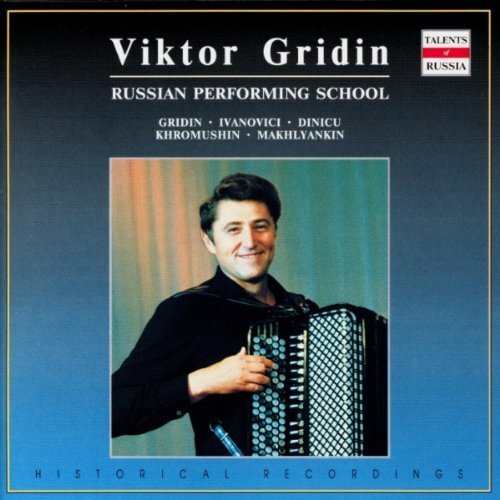 Viktor Gridin Viktor Gridin: Russian Performing School (CD) Album