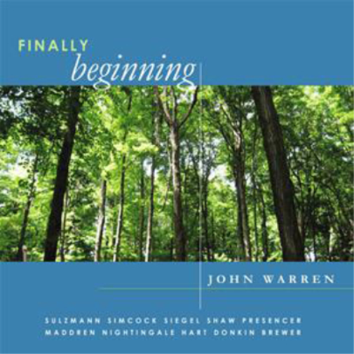 John Warren Finally Beginning (CD) Album
