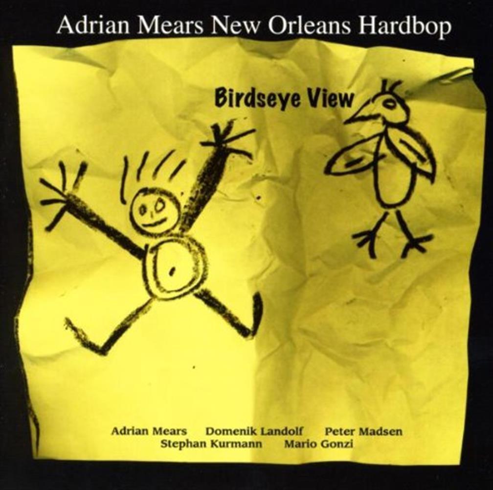Birdseye View - Adrian Mears (Audio cd)