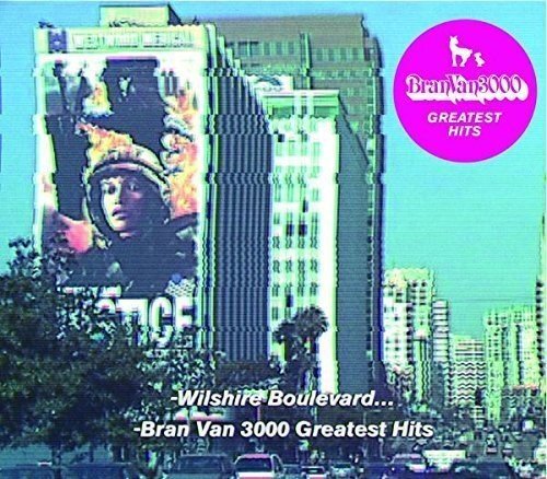 Bran Van 3000 Greatest Hits (CD)