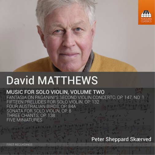 David Matthews David Matthews: Music for Solo Violin - Volume 2 (CD) Album