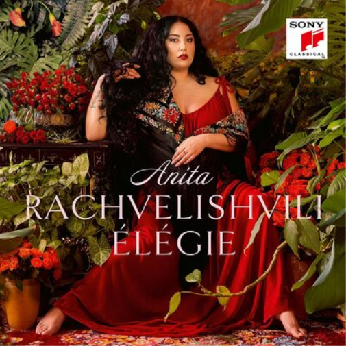 Anita Rachvelishvili Anita Rachvelishvili: Élégie (CD) Album