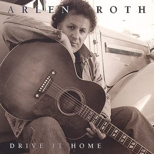 Arlen Roth Drive It Home (CD)