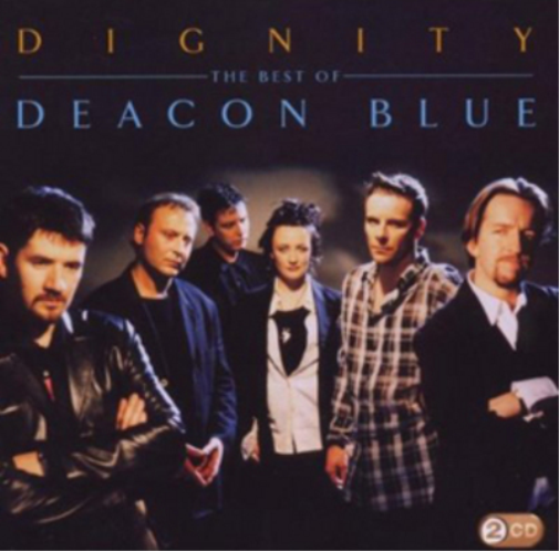 Deacon Blue Dignity: The Best of Deacon Blue (CD) Album