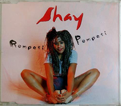 shay - rompeti pompeti ( the serious shower cut-radio version / gri... CD NUOVO