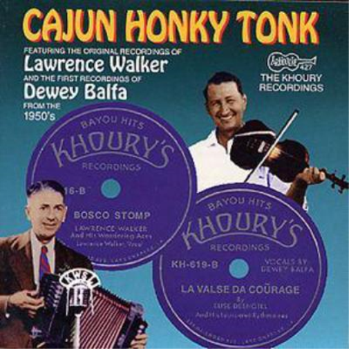 Various Cajun Honky Tonk: FEATURING THW ORIGINAL RECORDINGS OF Lawrence Wal (CD)