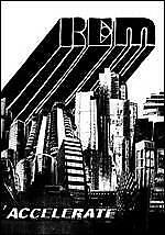 R.e.m. - Accelerate - Cd + Dvd (special edition)