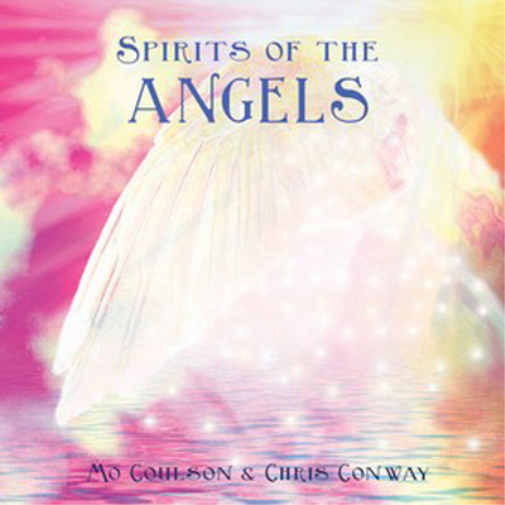 Mo Coulson & Chris Conway Spirits of the Angels (CD) Album
