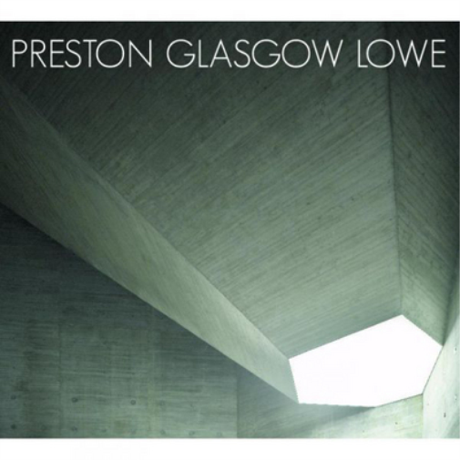 Preston Glasgow-Lowe Preston Glasgow Lowe (CD) Album