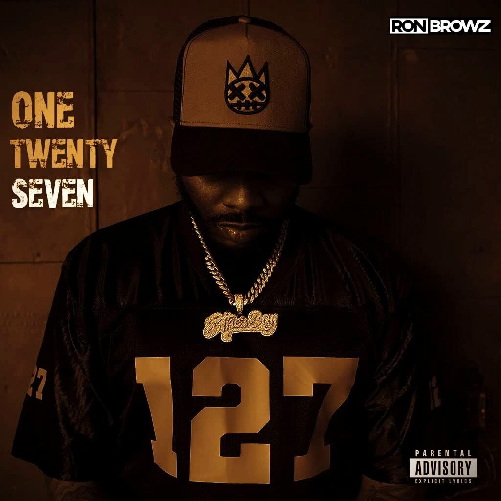 Ron Browz One Twenty Seven (Vinyl LP) 12" Album