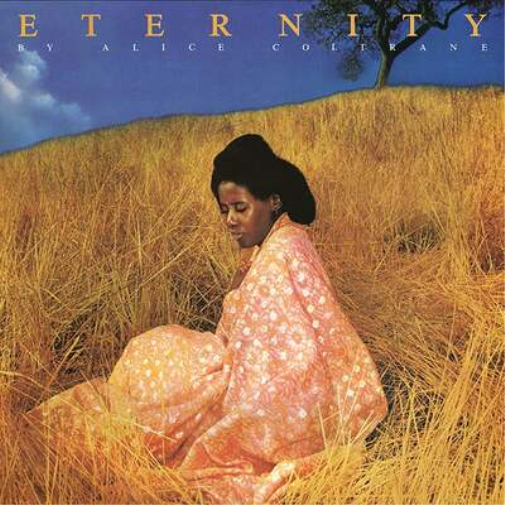Alice Coltrane Eternity (Vinyl LP) 12" Album