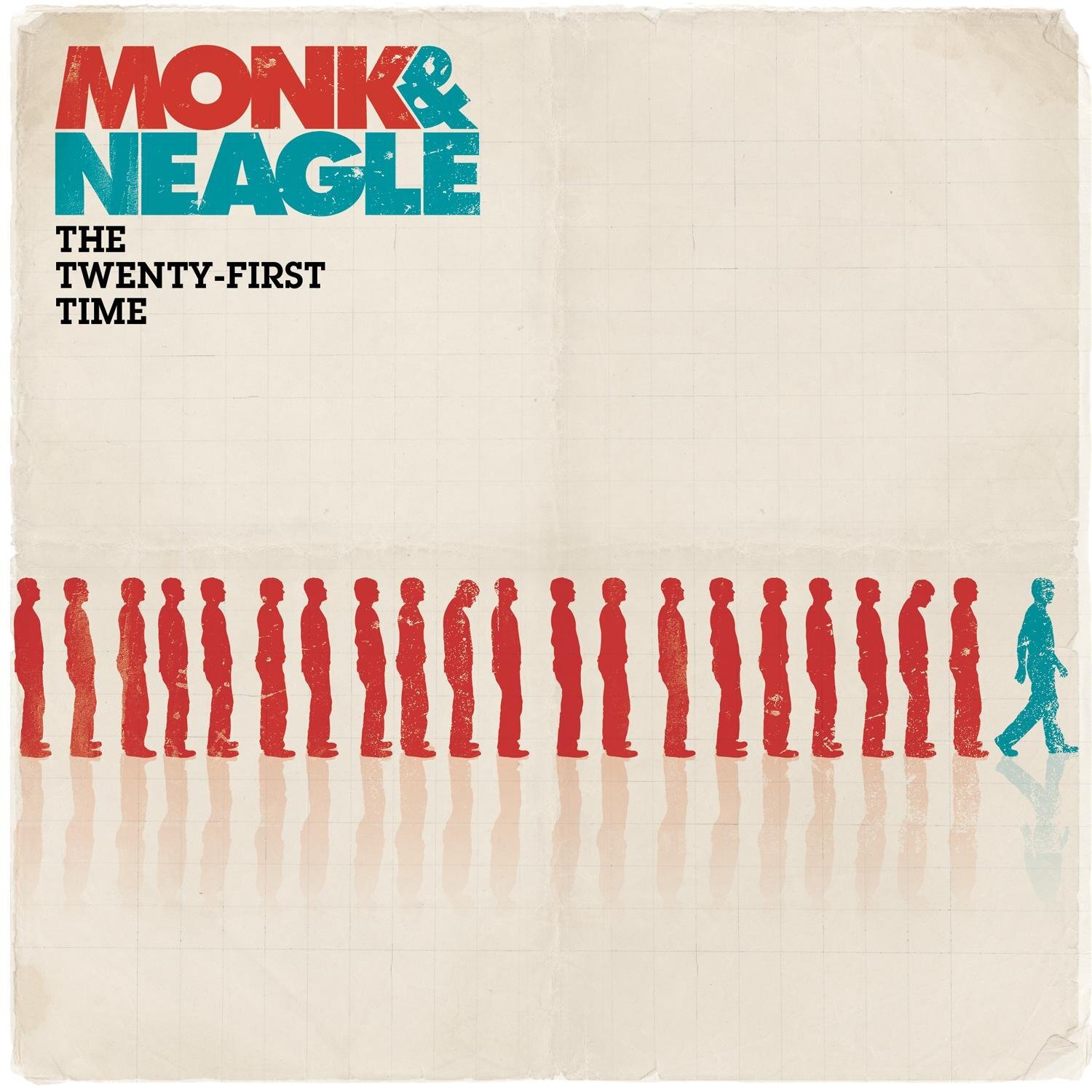 Monk & Neagle The Twenty-First Time (CD)