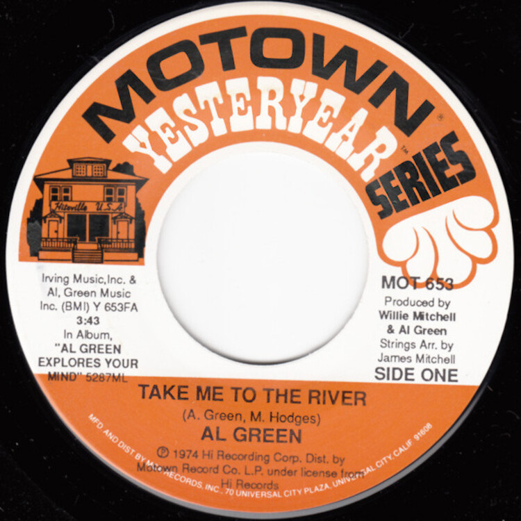 Al Green Take Me to the River/Have a Good Time (Vinyl LP) 7" Single