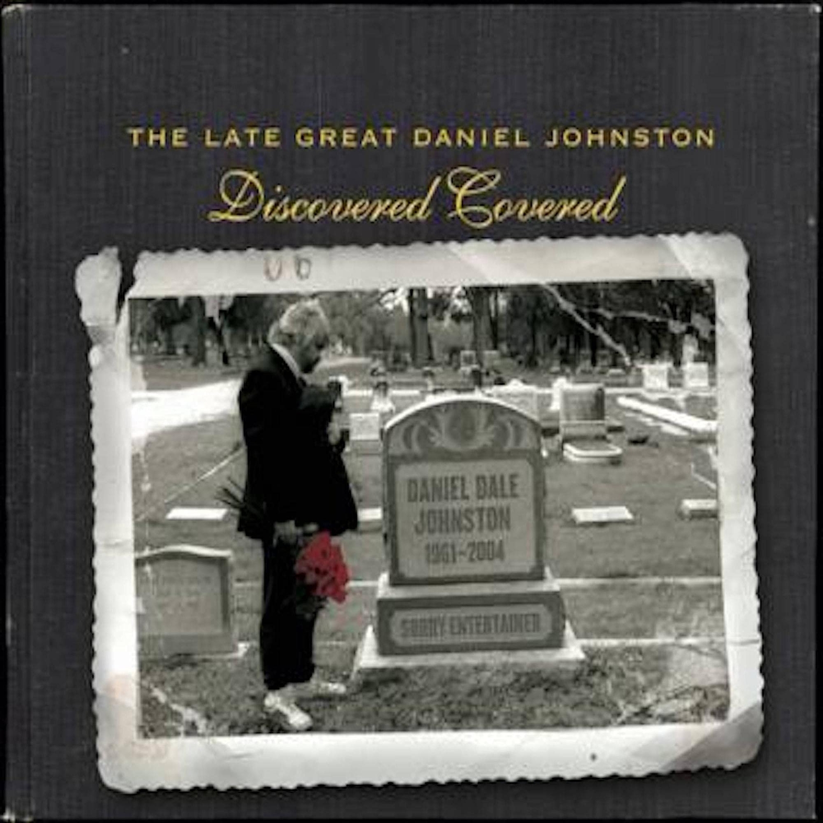Various Late Great Daniel Johnston: Discovered Covered (CD)
