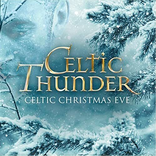 Celtic Thunder Celtic Christmas Eve (CD)