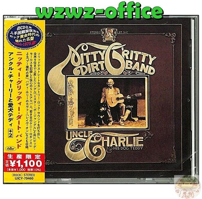 NITTY GRITTY DIRT BAND Zio Charlie e il suo cane Teddy Bonus Track CD GIAPPONE