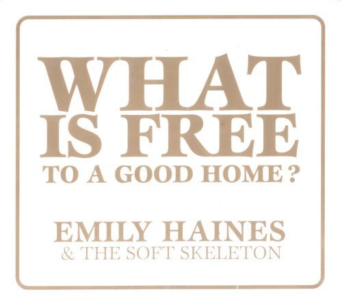 What Is Free to a Good Home (CD) Album