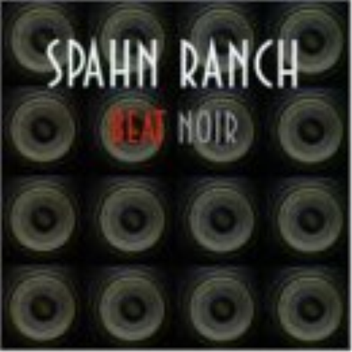 Spahn Ranch Beat Noir (CD) Album