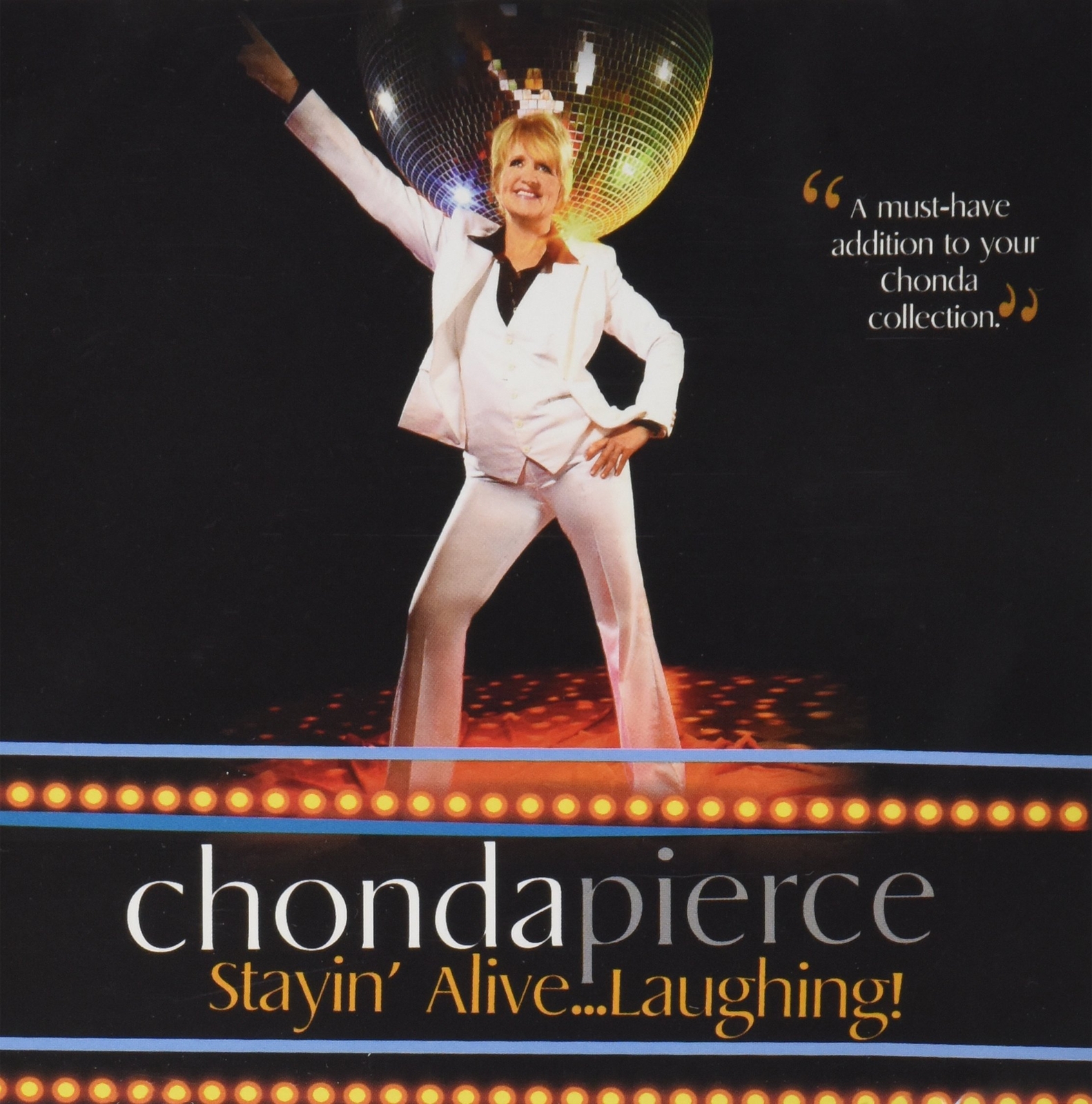 Chonda Pierce Chonda Pierce: Stayin' Alive...Laughing! (CD)