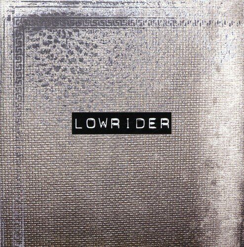 Lowrider Lowrider (CD) Album