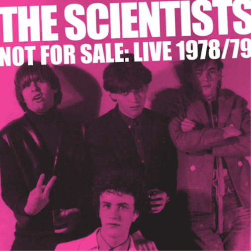 The Scientists Not for Sale: Live 78/79 (Vinyl LP) 12" Album