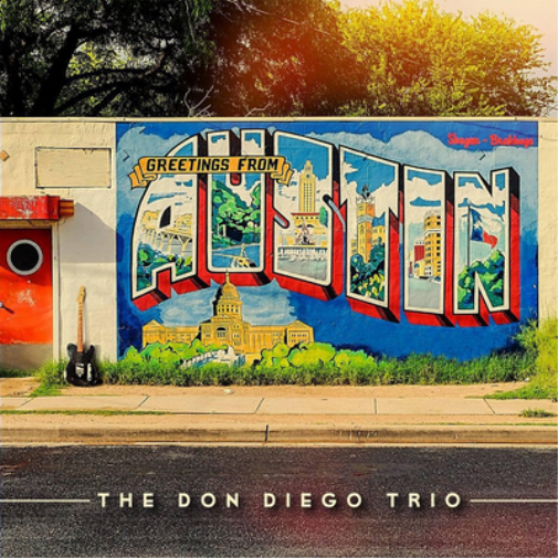 The Don Diego Trio Greetings from Austin (Vinyl LP) 12" Album