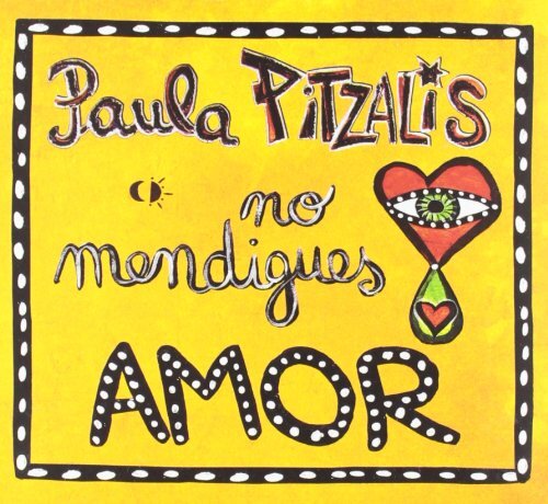 Paula Pitzalis NO MENDIGUES PAULA PITZAL (CD)