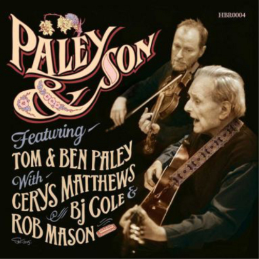 Tom and Ben Paley Paley & Son (CD) Album