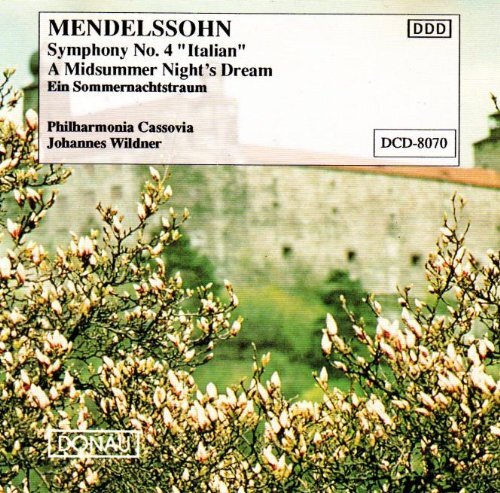 Felix Mendelssohn-Bartholdy Italienische, Sommernachtstraum (CD)