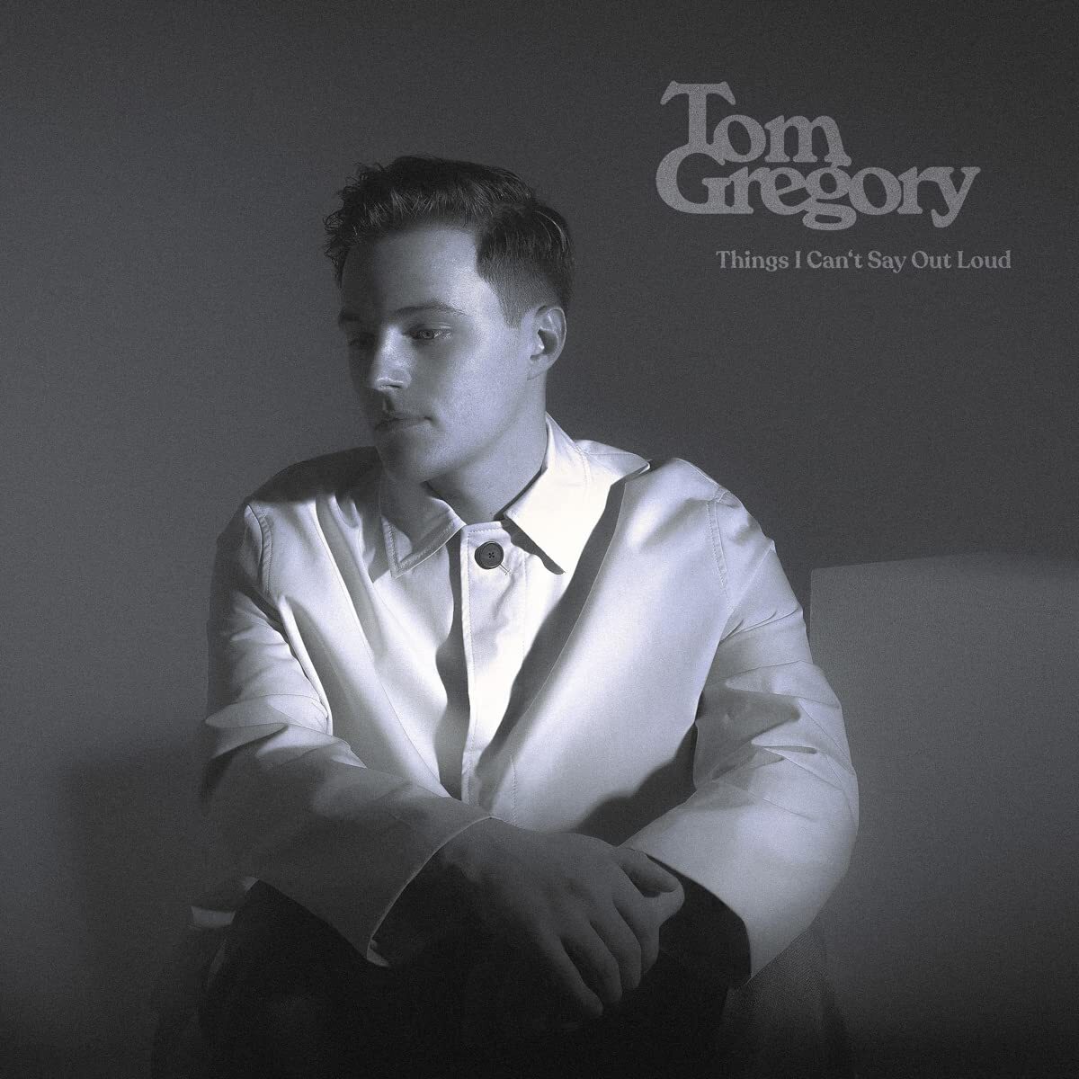 Gregory,Tom Things I Can't Say Out Loud (CD)