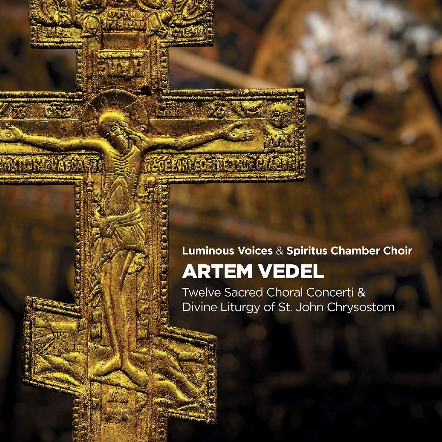 Luminous Voices Twelve Sacred Choral Concerti (CD)