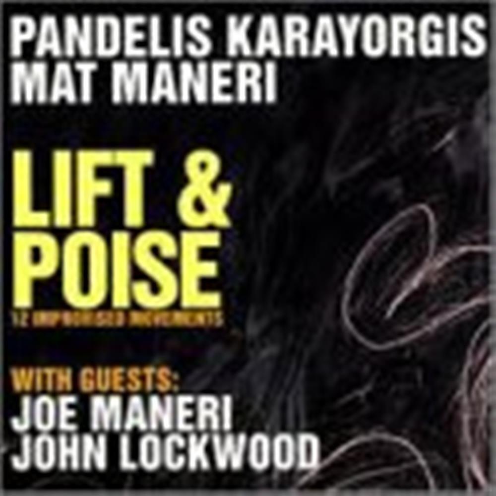 Lift & Poise - Mat Maneri (Audio cd)