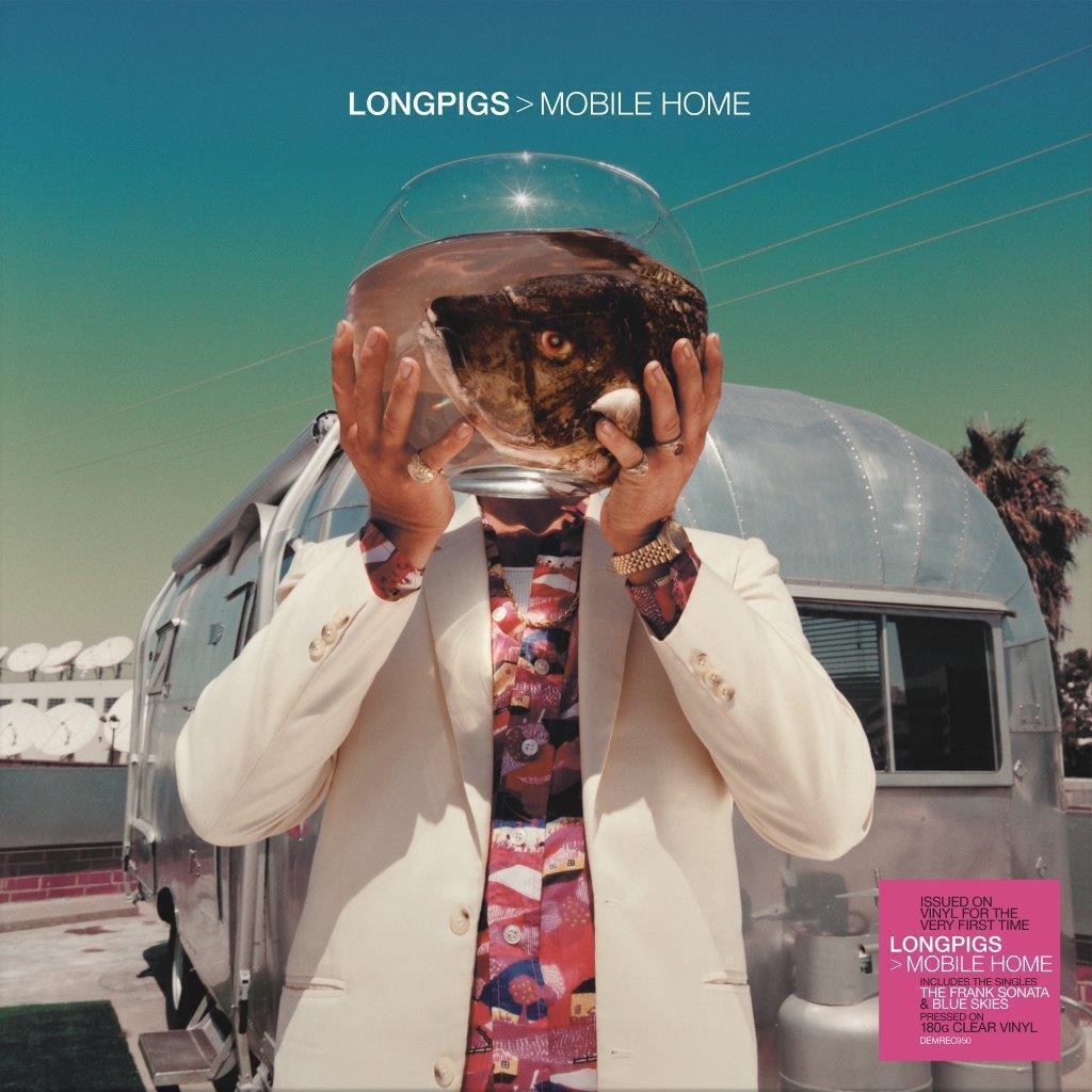 Longpigs Mobile Home (Vinyl LP) 12" Album (Clear vinyl)