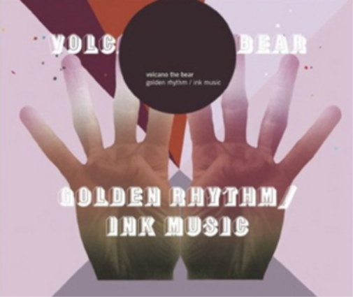 Volcano the Bear Golden Rhythm/Ink Music (CD) Album