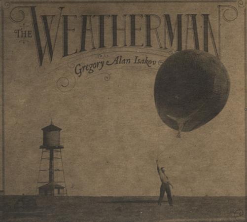Gregory Alan Isakov The Weatherman (Vinyl LP) 12" Album