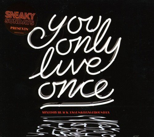 Sneaky Sound System You Only Live Once (CD)