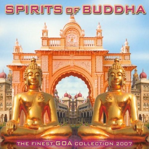 Div Goa Spirits of Buddha Goa Col.2007 (CD)
