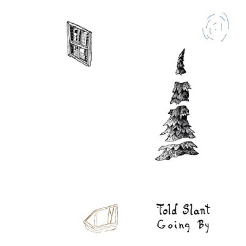 Told Slant Going By (Vinyl LP) 12" Album Coloured Vinyl