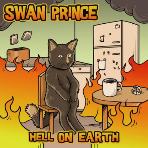 Swan Prince Hell On Earth (Vinyl LP) 12" Album