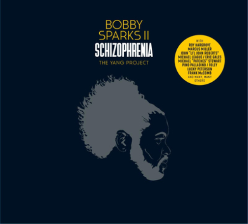 Bobby Sparks II Schizophrenia: The Yang Project (CD) Album