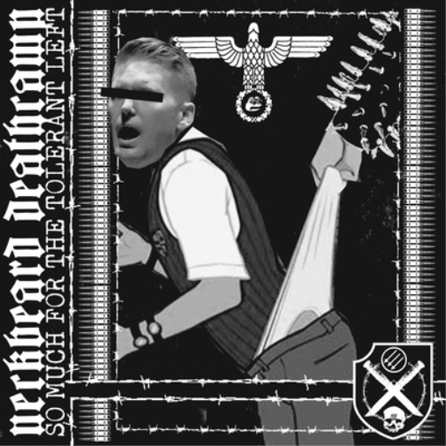 Neckbeard Deathcamp So Much for the Tolerant Left (CD) Album