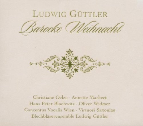 Baroque Christmas (Guttler, Concentus Vocalis Wien) (CD) Album