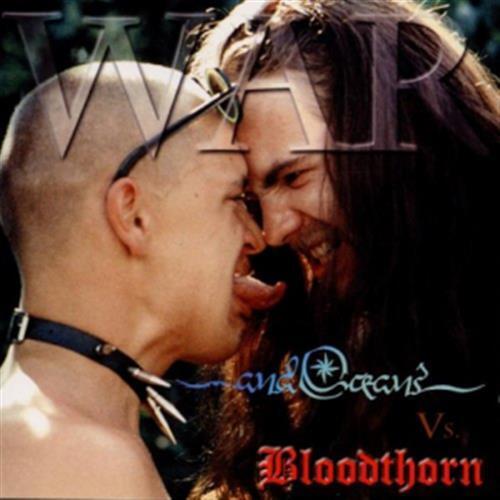 War Vol I - And Oceans Vs Bloodthorn (Audio CD)