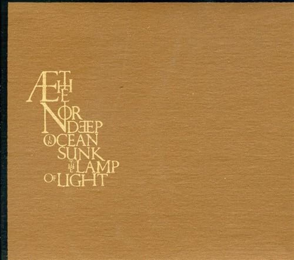Deep in the Ocean Sunk the Lamp of Light - Aethenor (Audio cd)