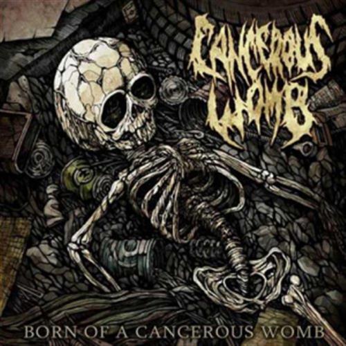 Born Of A Cancerous Womb - Cancerous Womb (Audio CD)