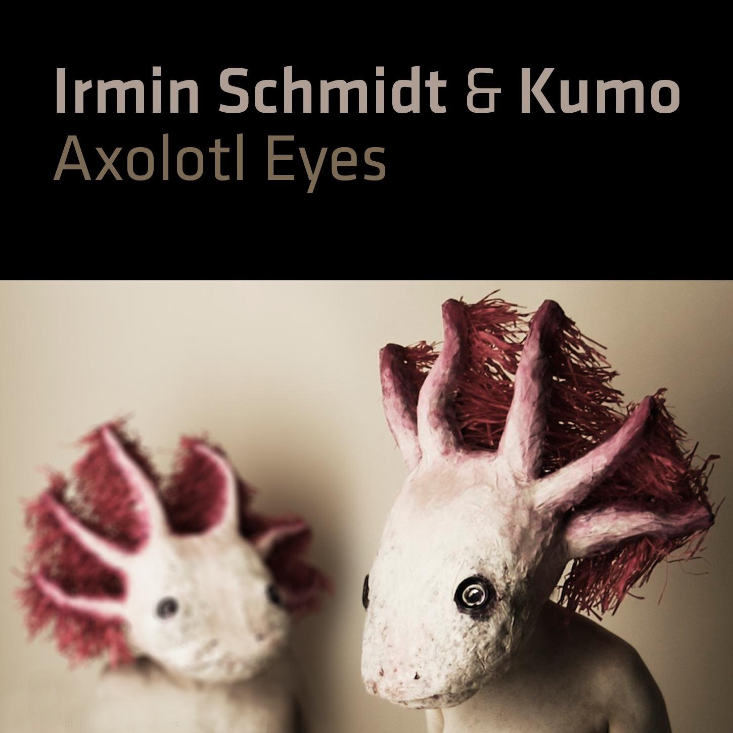 Axolotl Eyes (CD)
